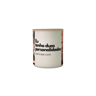 Nome do produtoCANECA MÁGICA DUAS PERSONALIDADES