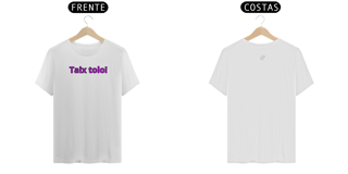 Nome do produto Camisa Taix tolo