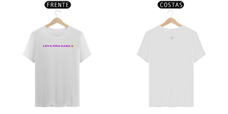Nome do produto Camisa Leva pra casa 