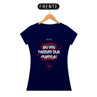 Nome do produto Camisa, vou passar sua guarda (Letra branca)