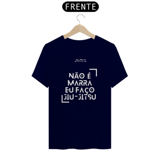 Nome do produto Camisa não é marra (Letra branca )