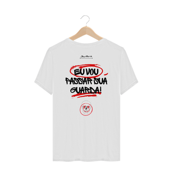 Camisa Plus Size - Vou passar sua guarda (Letra preta)