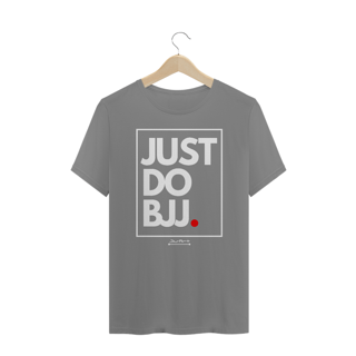 Nome do produto Camisa Plus Size Just do BJJ. (Letra branca)