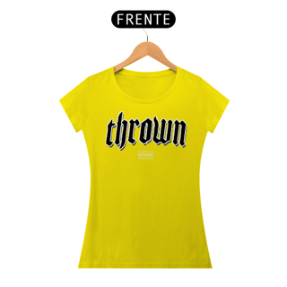 Nome do produto Thrown - Baby Look