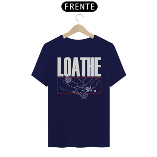 Nome do produto Loathe - Básica