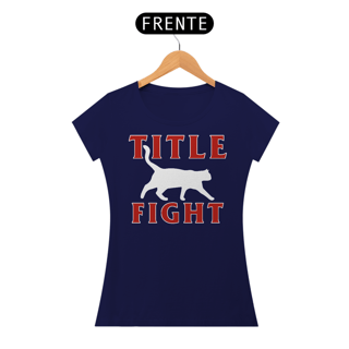 Nome do produto Title Fight 