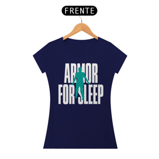 Nome do produto Armor for Sleep - Baby Look