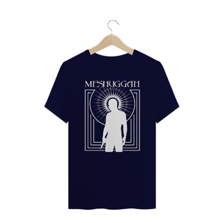 Nome do produto Meshuggah - Plus Size
