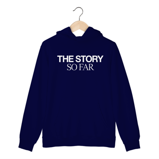 Nome do produto The Story So Far - Moletom