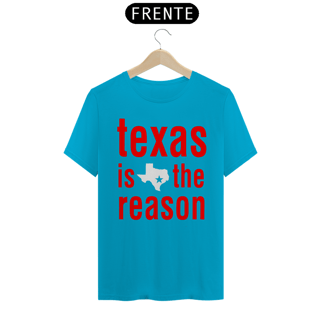 Nome do produto Texas is the Reason - Básica