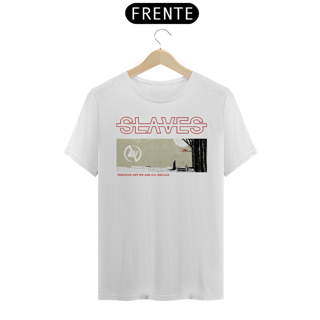 Nome do produto Slaves - Básica