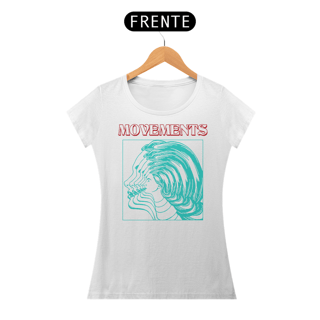 Nome do produto Movements - Baby Look