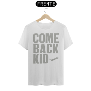 Nome do produto Comeback Kid - Básica