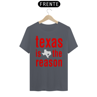 Nome do produto Texas is the Reason - Básica