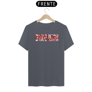 Nome do produto Dying Wish - Básica