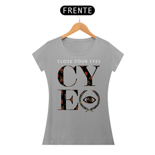 Nome do produto Close Your Eyes - Baby Look