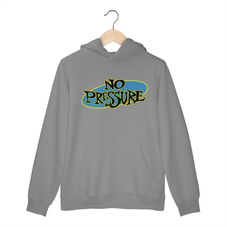 Nome do produto No Pressure - Moletom