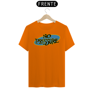 Nome do produto No Pressure - Básica
