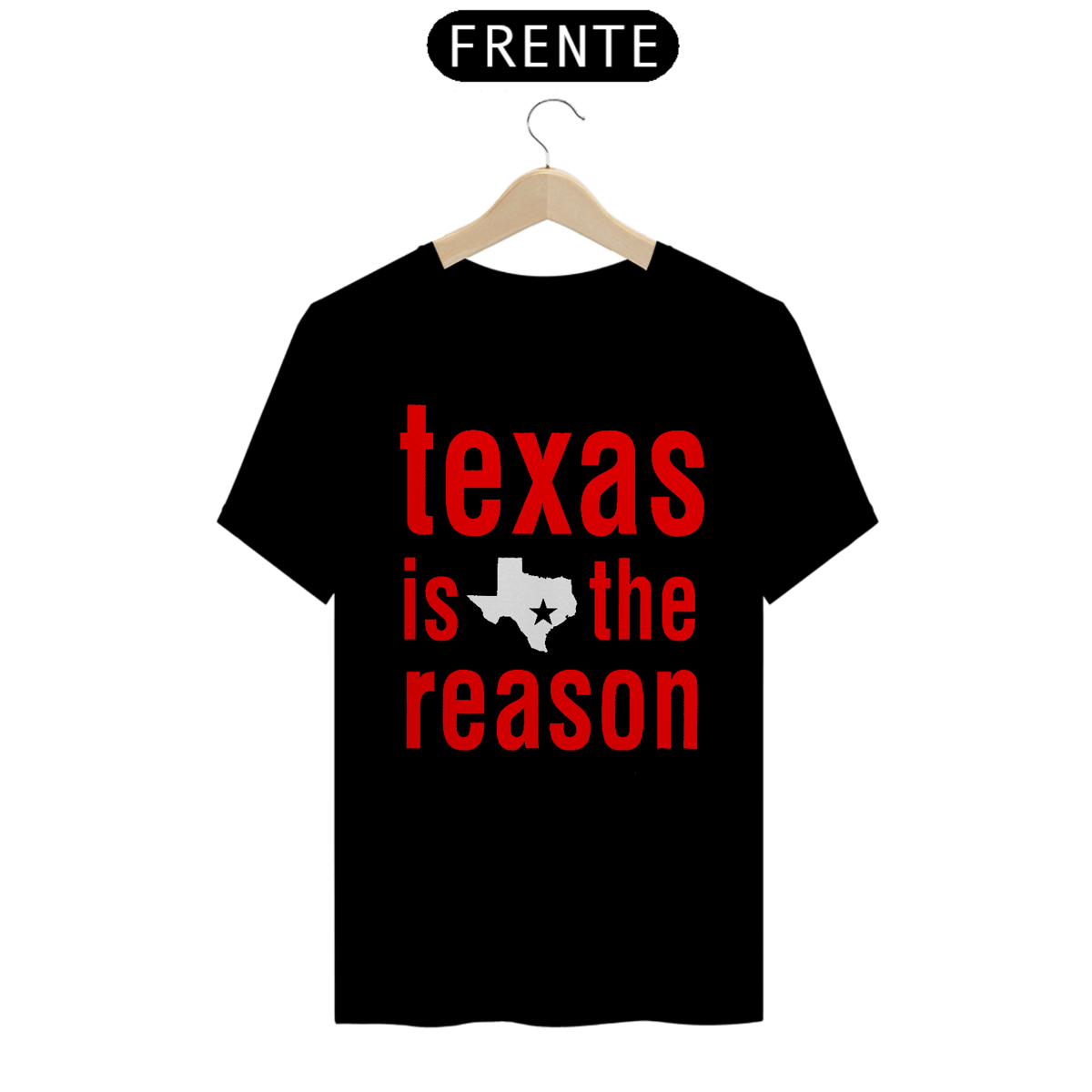 Nome do produto: Texas is the Reason - Básica