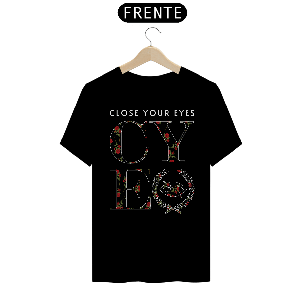 Nome do produto: Close Your Eyes - Básica