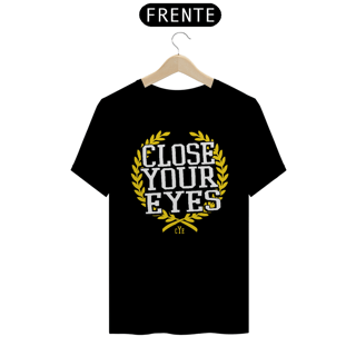 Nome do produto Close Your Eyes - Básica