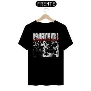 Nome do produto I Promised The World - Básica