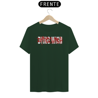 Nome do produto Dying Wish - Básica