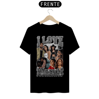 Nome do produto I Love Morenas