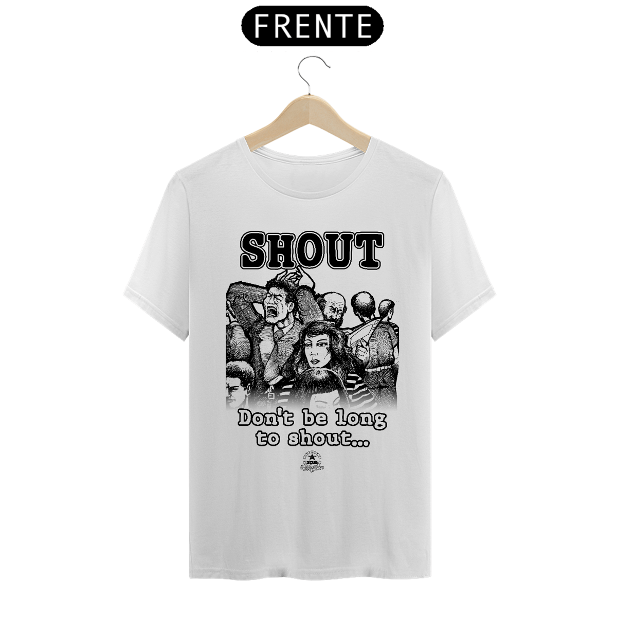 Nome do produto: Camiseta SCUD - \'Don\'t be long to shout\' 1993 (lyric)