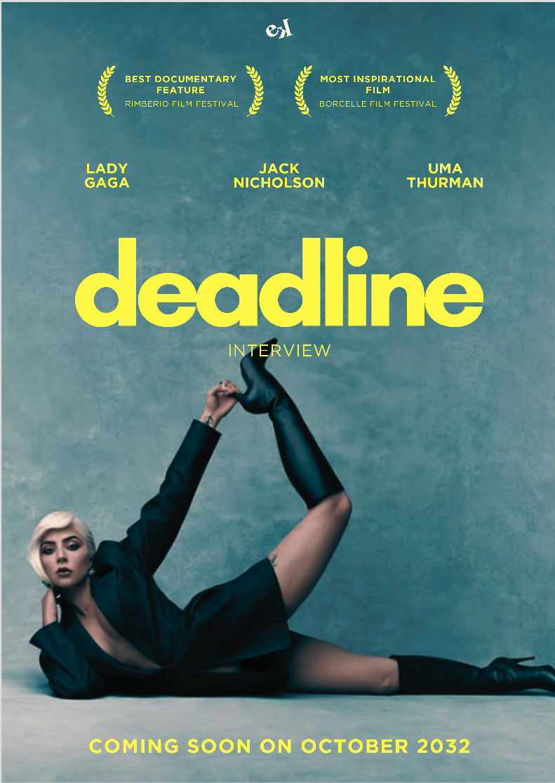 Lady Gaga - Deadline Interview