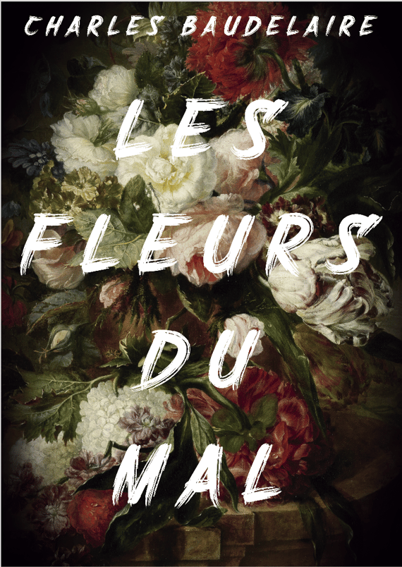 As Flores do Mal, Charles Baudelaire