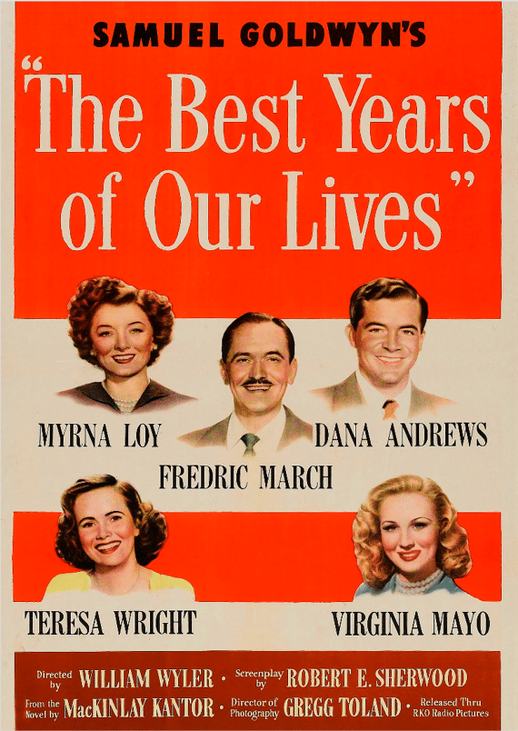 Os Melhores Anos de Nossa Vida (The Best Years Of Our Lives), 1946
