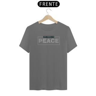 CAMISETA - T SHIRT ESTONADA MASCULINA - KEEP YOURSELF IN PEACE