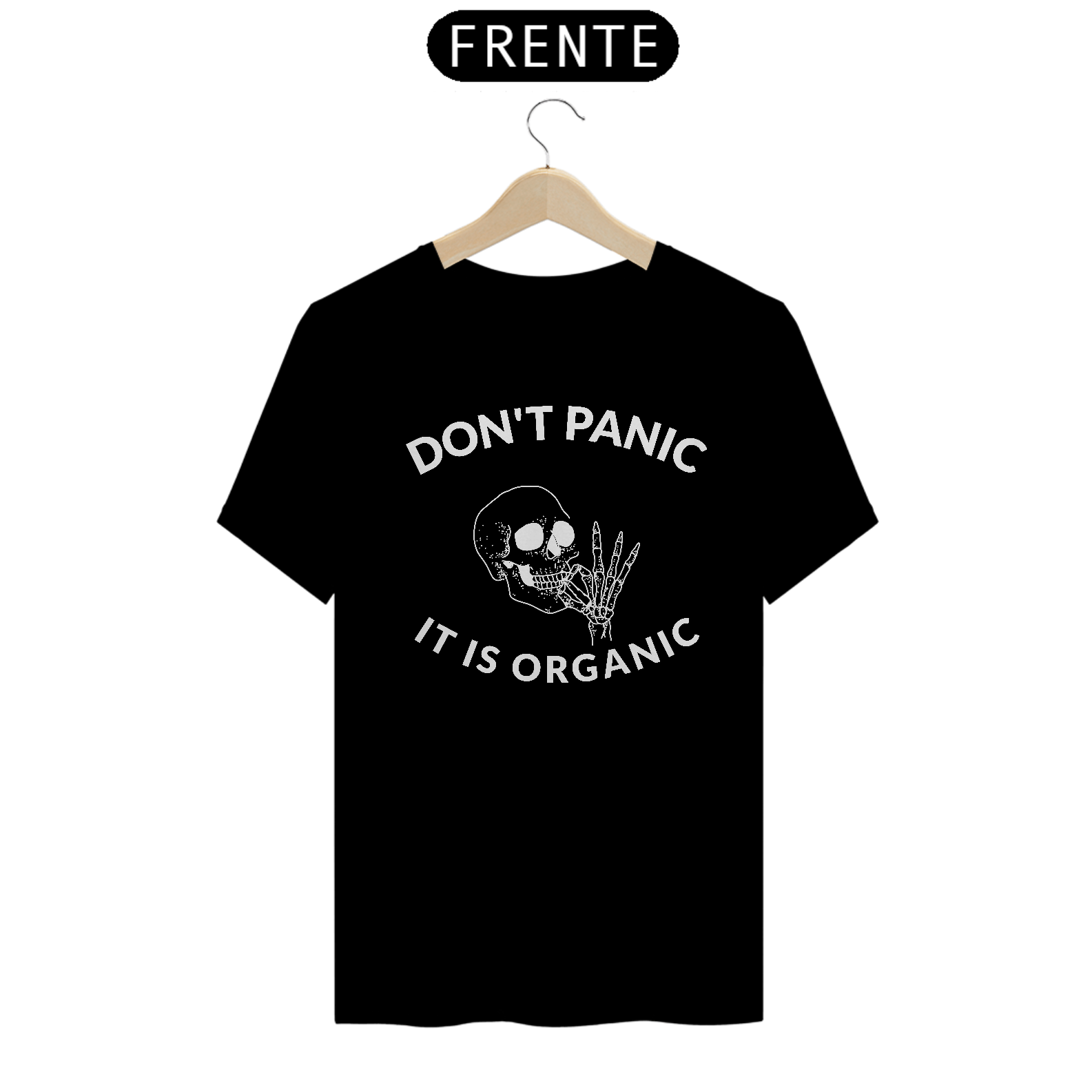 CAMISETA - T SHIRT QUALITY - DON'T PANIC