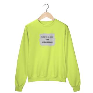 Nome do produto MOLETOM UNISEX COM ESTAMPA - BELIEVE IN LOVE