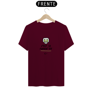 Nome do produto CAMISETA MASCULINA QUALITY - C'EST LA FUCKIN VIE