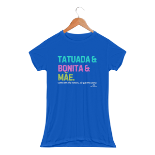 Nome do produto TATUADA MÃE DRY FIT COM UV