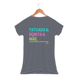 Nome do produto TATUADA MÃE DRY FIT COM UV