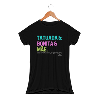 TATUADA MÃE DRY FIT COM UV