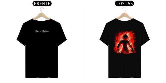Camiseta Pain is Nothing