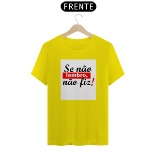 Nome do produto Camisa Se não lembro