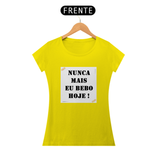 Nome do produto Camisa baby long Nunca mais