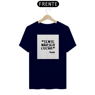 Nome do produto Camisa Tente não ser 