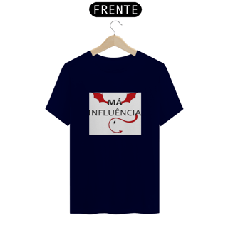 Nome do produto Camisa Má influência