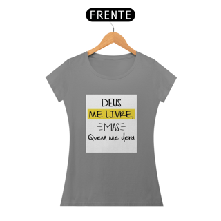 Nome do produto Camisa baby long Deus me livre