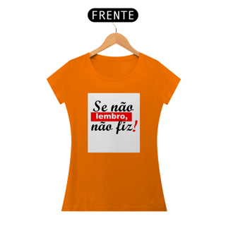 Nome do produto Camisa baby long Se não lembro