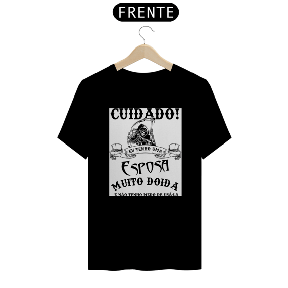 Camisa Eu tenho uma esposa