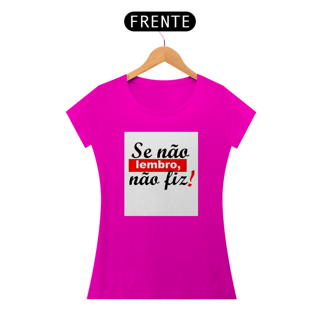 Nome do produto Camisa baby long Se não lembro