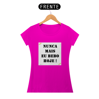 Nome do produto Camisa baby long Nunca mais