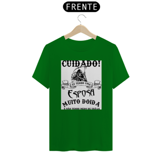 Nome do produto Camisa Eu tenho uma esposa